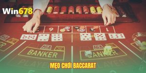 meo-choi-baccarat-san-thuong-sieu-khung-tu-chuyen-gia